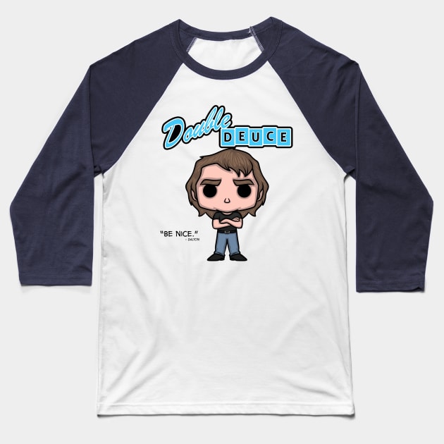 Dalton Says: Be Nice. Baseball T-Shirt by angrylemonade